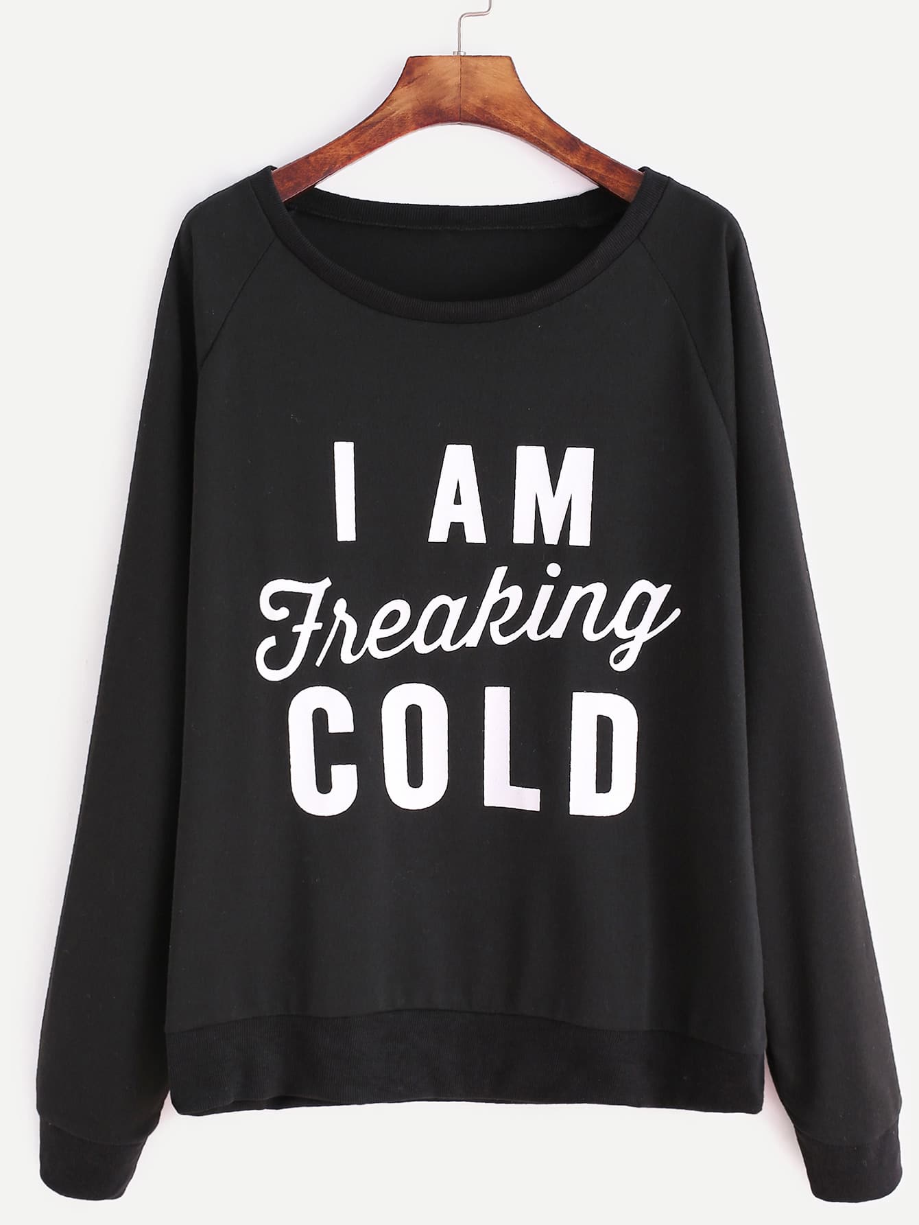 Black Raglan Sleeve Slogan Print Sweatshirt